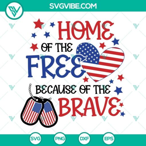 memorial day svg patriotic svg png dxf eps cricut home of the free because of the brave svg 8 mockup