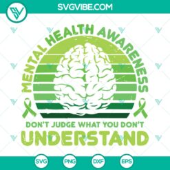 Awareness, SVG Files, Mental Health Awareness SVG Image, Donâ€™t Judge 5