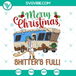 Merry Christmas Shitters Full SVG Download File, Cousin Eddie SVG Files
