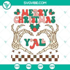 Christmas, SVG Files, Merry Christmas Y’all Skull Hands SVG Files, Skeleton 3