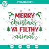 Merry Christmas Ya Filthy Animal SVG File for Funny Christmas Shirt. Download this cool holiday design for a unique festive look!