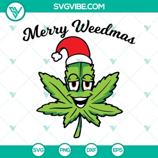 merry weedmas svg cannabis christmas svg funny holiday svg png dxf eps cricut cut files 10 mockup