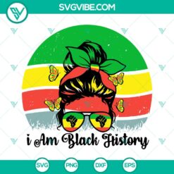 African American, Black History Month, SVG Files, I Am Black History SVG Images 4