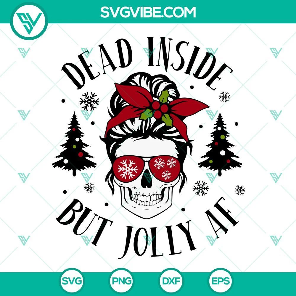 Christmas, SVG Files, Messy Bun Skull Christmas SVG Image, Dead Inside But 1