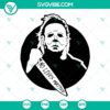 Michael Myers No Lives Matter SVG design with horror theme, available for download.