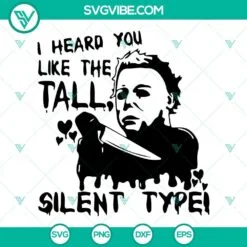 Halloween, SVG Files, I’m Nicer Than My Face Looks Michael Myers SVG Image, 4