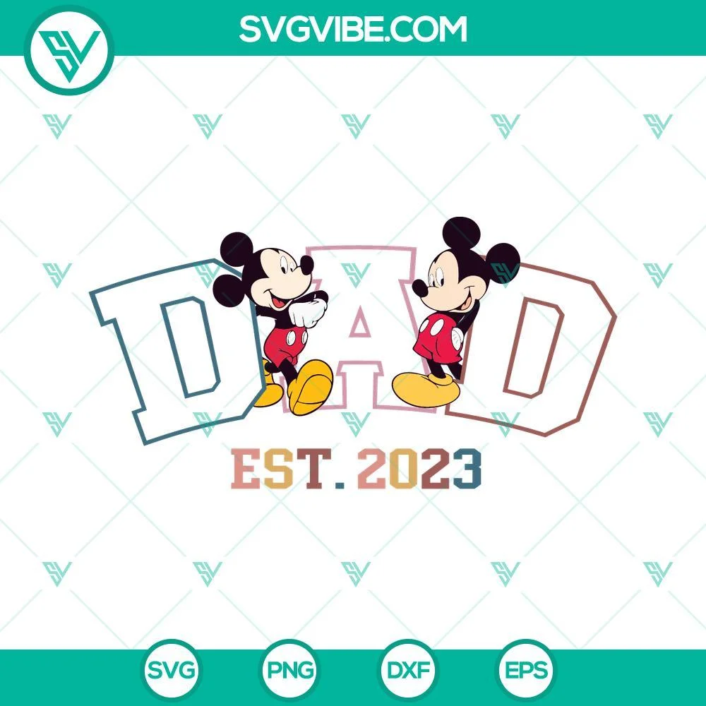 Disney, Fathers Day, SVG Files, Mickey Dad Est 2023 SVG Download, New Dad SVG 1