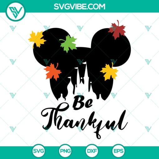 mickey minnie be thankful svg bundle mouse heads castle fall thanksgiving svg be thankful svg 3 mockup