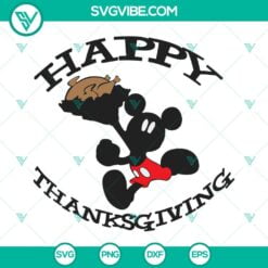 Disney, SVG Files, Thanks Giving, Mickey Mouse Happy Thanksgiving SVG File PNG 2