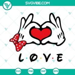 Disney, SVG Files, Valentine's Day, Mickey Mouse Heart Hands Love SVG Files, 3