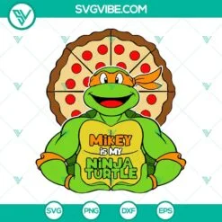 Movies, SVG Files, Mikey Is My Ninja Turtle SVG Image, Michelangelo Pizza SVG 2