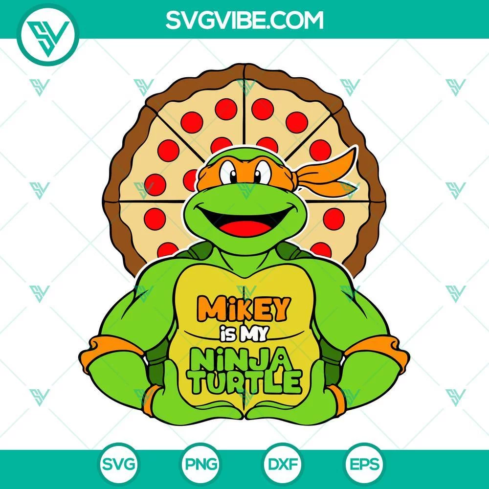 Movies, SVG Files, Mikey Is My Ninja Turtle SVG Image, Michelangelo Pizza SVG 1