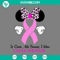 Cancer, Disney, SVG Files, Minnie If Came We Fought I Won Cancer Survivor SVG 8