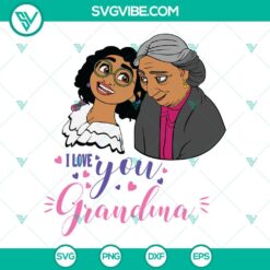 Family, Grandma, Mothers Day, SVG Files, Mirabel Encanto Happy Mothers Day SVG 8