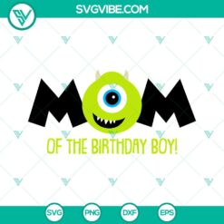 mom and dad of birthday boy mike wazowski svg disney monsters inc birthday svg png dxf eps 6 mockup