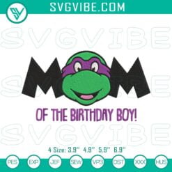 Embroidery Designs, Mom Of The Birthday Boy Donatello Ninja Turtles Embroidery 2