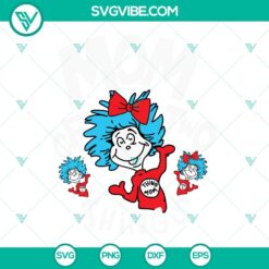 National Read Across America Day, SVG Files, Mom Of Two Things SVG File, Thing 4