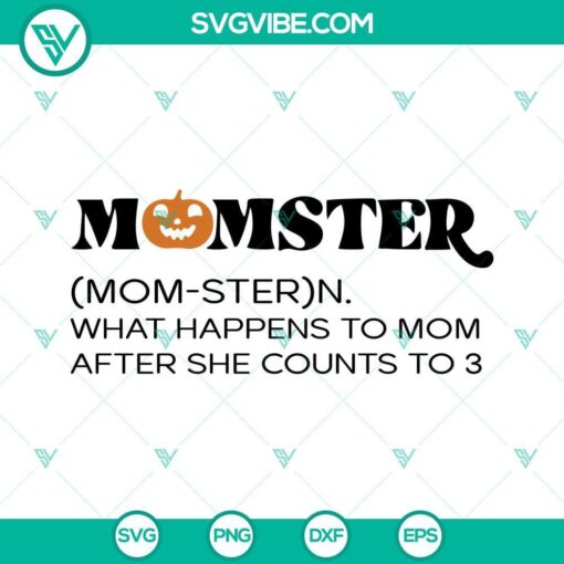 momster svg halloween mom svg png dxf eps cut files for cricut silhouette 2 mockup