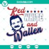 Morgan Wallen 4th of July SVG design in red, white, and Wallen theme, perfect for July 4th celebrations.