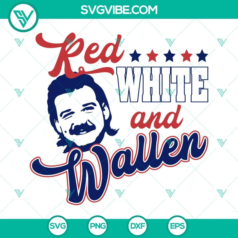 4th Of July, SVG Files, Morgan Wallen 4th Of July SVG Image, Red White And 1