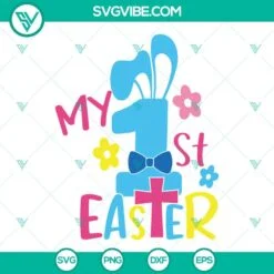 Easter, SVG Files, My 1st Easter Svg, My First Easter Bunny Svg, Baby Girl 4