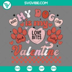 Dog, SVG Files, Valentine's Day, My Dog Is My Valentines SVG Images PNG EPS DXF 7