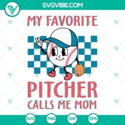 Baseball, Sports, SVG Files, My Favorite Pitcher Calls Me Mom Retro SVG 14