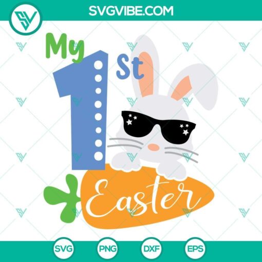 my first easter svg my 1st easter bunny carrots svg baby boy easter svg dxf eps png cut files 4 mockup