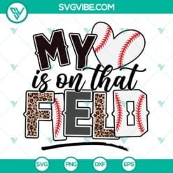 Baseball, Sports, SVG Files, My heart is on that Field Baseball SVG Download, 3