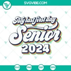 School, SVG Files, Senior 2024 SVG Files, Senior Drip SVG Images, Class Of 2024 3