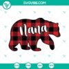 Nana Bear SVG with Buffalo Plaid Design for Mother's Day celebration. Great gift idea for grandmothers.