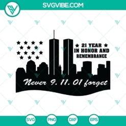 Never Forget 9 11 Twin Towers SVG Images, September 11th SVG Files Clipart For
