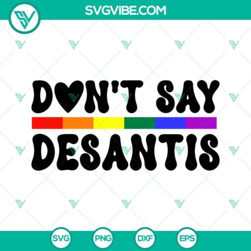 never mention desantis florida svg say gay svg lgbt pride svg png dxf eps cricut vector 2 mockup