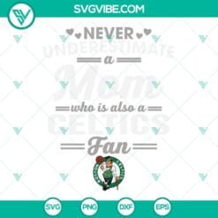 Basketball, Sports, SVG Files, Messy Bun Celtics Mom Life SVG Download, Boston 3