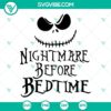 Creepy Nightmare Before Bedtime SVG bundle with Jack Skellington and Sally characters, Halloween-themed designs for crafts.