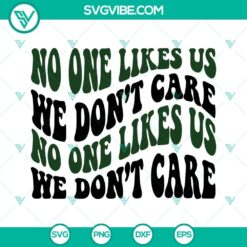 No One Likes Us We Don&rsquo;t Care SVG Images, Eagles SVG Image, Philadelphia