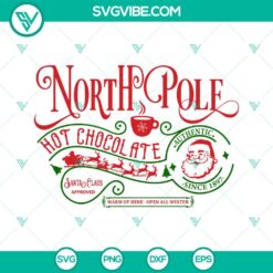 Christmas, SVG Files, North Pole Hot Chocolate SVG Download, Santa Claus 2