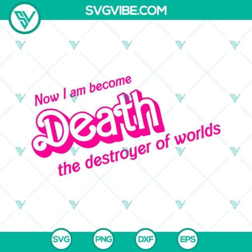 now i am become death the destroyer of worlds svg barbenheimer svg oppenheimer 2023 svg png dxf eps cricut vector 1 mockup