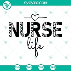 Jobs, Nurse, SVG Files, Nurse Life SVG Images, Leopard Nurse Life SVG Images, 2