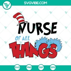 National Read Across America Day, SVG Files, Nurse Of All Things SVG Image, Dr 19