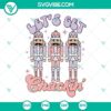 Nutcracker Christmas SVG with Let’s Get Crackin’ quote, festive Christmas design for crafts, decorations, and projects.