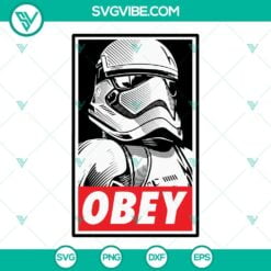 Movies, SVG Files, Obey Stormtrooper SVG Files, Star Wars Obey Poster SVG Files 2