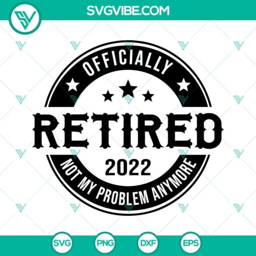 officially retired 2022 svg retirement svg retired svg happy retirement svg pension svg 6 mockup