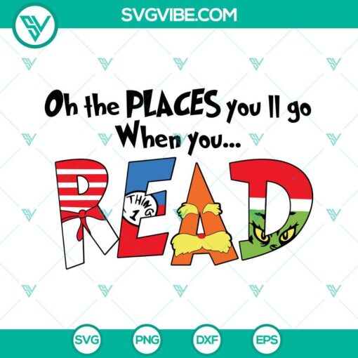 oh the places you ll go when you read svg cat in the hat svg the thing svg read across america svg dr seuss svg 4 mockup