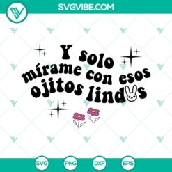 Ojitos Lindos Bad Bunny SVG Files PNG DXF EPS