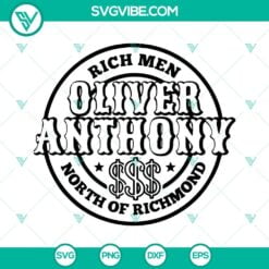 Musics, SVG Files, Oliver Anthony Rich Men North Of Richmond SVG Files PNG DXF 2