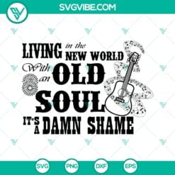 Musics, SVG Files, Oliver Anthony SVG Download, Living in the New World Old 3