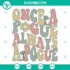 One A Pogue Always A Pogue SVG Download with Retro Outer Banks Quotes design, perfect for OBX fans.