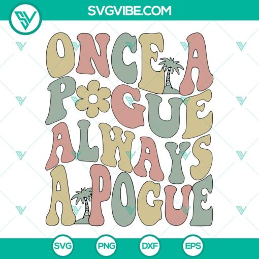 one a pogue always a pogue svg obx svg retro outer banks quotes svg png dxf eps files 7 mockup