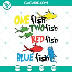 National Read Across America Day, SVG Files, One Fish Two Fish Red Fish Blue 2